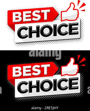 Best choice sticker or banner  with thumb up in cartoon comic style. Vector on transparent and black background Stock Vector