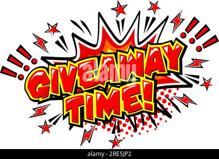 Giveaway time text style effect. Giveaway sticker design in comic popart style. Vector on transparent background Stock Vector
