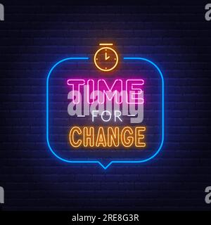 Time For Change neon sign in the speech bubble on brick wall background Stock Vector