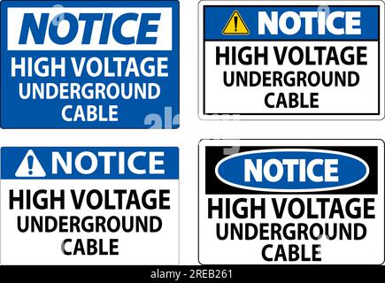Notice Sign High Voltage Underground Cable Stock Vector