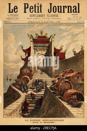 First Sino-Japanese War - La porte de Shanghai, haut lieu de victoire japonaise pendant la premiere guerre sino japonaise ( aout 1894 a avril 1895) . Gravure in 'Le petit journal' 6011895. Stock Photo