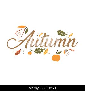 Autumn banner with text, leaves and fruits on a white background with copy space Stock Vector