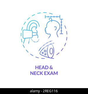 Head and neck exam blue gradient concept icon Stock Vector