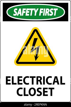 Safety First Sign, Electrical Closet Sign Stock Vector