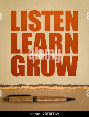 Listen, learn, grow - inspirational word abstract on art paper ...