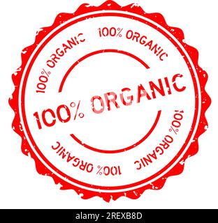Grunge red 100 percent organic square rubber seal stamp on white ...