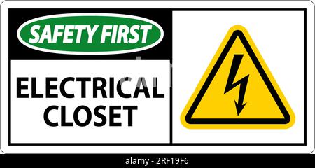 Safety First Sign, Electrical Closet Sign Stock Vector