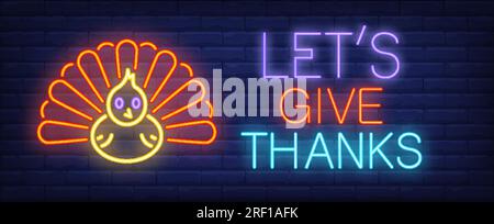 Lets give thanks neon text with turkey Stock Vector