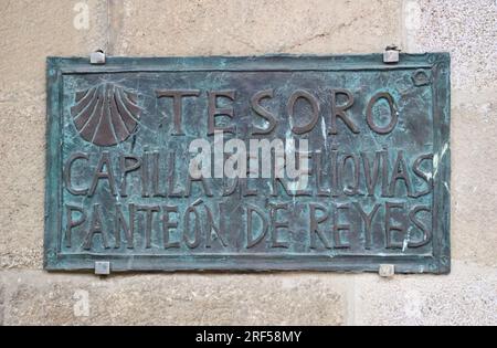 Metal sign for the Tesoro Capilla de Reliquias Panteon de Reyes Santiago de Compostela Archcathedral Basilica Santiago de Compostela Galicia Spain Stock Photo