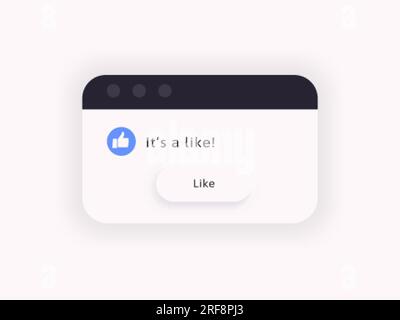 Social like computer message popup frame with a thum up icon. Stock Vector