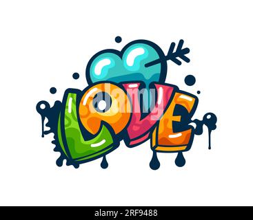 Love graffiti in street art or urban style, heart and arrow in color paint spray, vector sign. Love graffiti by airbrush or ink calligraphy artistic text, heart with arrow in urban style or street art Stock Vector