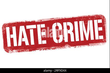 Hate crime grunge rubber stamp on white background, vector illustration Stock Vector