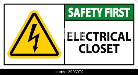 Safety First Sign, Electrical Closet Sign Stock Vector