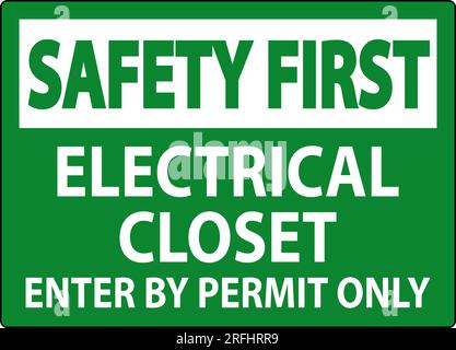 Safety First Sign Electrical Closet - Enter By Permit Only Stock Vector