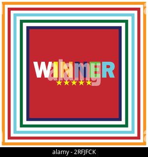 Winner word in multicolored square frame. Winners lottery game jackpot prize logo vector background illustration Stock Vector