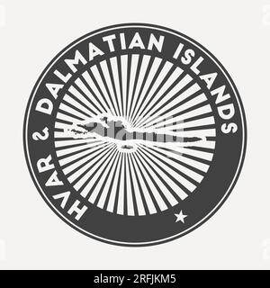 Hvar & Dalmatian Islands round logo. Vintage travel badge with the circular name and map of island, vector illustration. Stock Vector