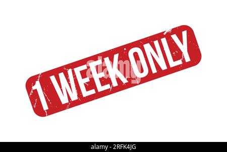 1 Week Only rubber grunge stamp seal vector Stock Vector