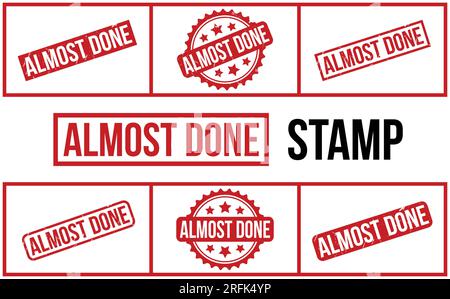 Almost Done Rubber Stamp Set Vector Stock Vector