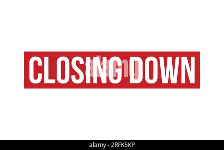 Closing down Rubber Stamp Seal Vector Stock Vector