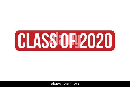 Class of 2020 Rubber Stamp Seal Vector Stock Vector