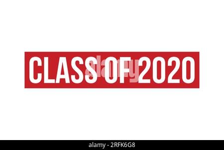 Class of 2020 Rubber Stamp Seal Vector Stock Vector