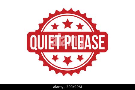 Quiet Please rubber grunge stamp seal vector Stock Vector