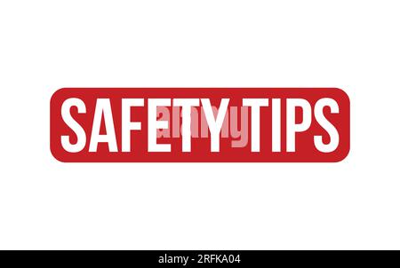 Safety Tips Rubber Stamp Seal Vector Stock Vector