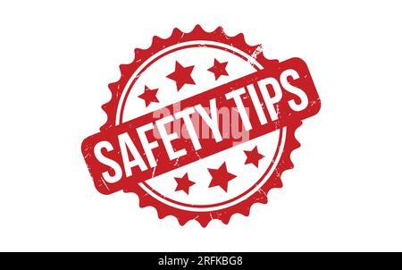 Safety Tips rubber grunge stamp seal vector Stock Vector