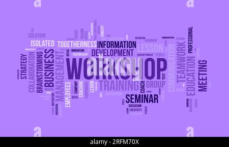 Word cloud background concept for Workshop. Business training seminar for employee brainstorming information concept. vector illustration. Stock Vector