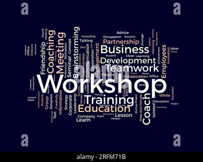 Word cloud background concept for Workshop. Business training seminar for employee brainstorming information concept. vector illustration. Stock Vector