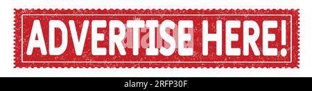Advertise here grunge rubber stamp on white background, vector illustration Stock Vector