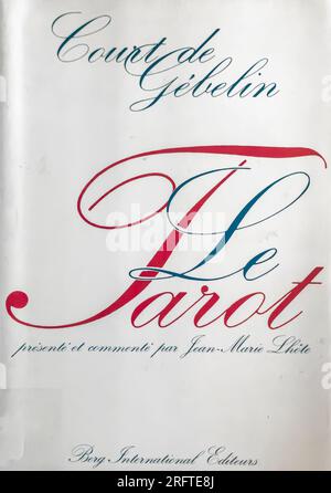 Antoine Court De Gebelin  Le Tarot book cover 1991 edition Stock Photo