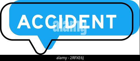 Speech banner and blue shade with word accident on white background Stock Vector