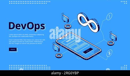 DevOps banner. Concept of development operations, communication of programmers and engineers. Vector landing page of project integration with isometric icon of smartphone app and infinity sign Stock Vector