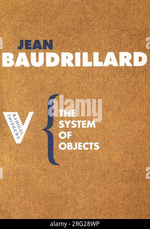 The System of Objects, a 1968 book by the sociologist Jean Baudrillard Stock Photo