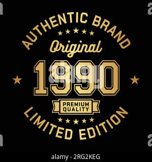 1990 Authentic brand. Apparel fashion design. Graphic design for t-shirt. Vector and illustration. Stock Vector