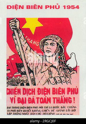 Vietnam War - Vietnamese Patriotic Poster - 'Victory and Dien Bien Phu' - defeat of the French forces in 1954 remembered as a rallying call for further success. The Battle of Dien Bien Phu was a climactic confrontation of the First Indochina War that took place between 13 March and 7 May 1954 Stock Photo