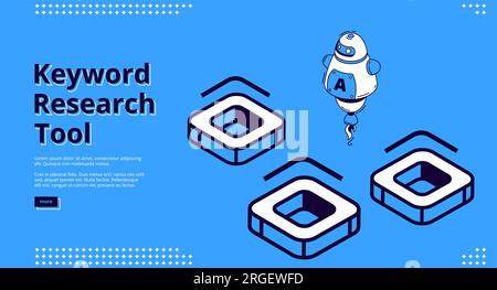 Keyword research tool banner with isometric icons on blue background. Vector landing page of SEO optimization service with line art robot, chatbot with artificial intelligence Stock Vector