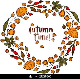 Hello, Autumn. Autumn round vignette frame. Wreath of berries, wild rose, physalis, colorful autumn leaves on white background Vector illustration for Stock Vector