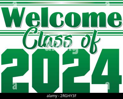 Welcome Class of 2024 Banner Green Stock Vector