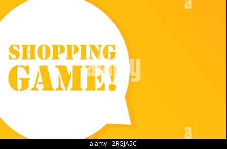 Shopping game. Speech bubble with Shopping game text. 2d illustration. Flat style. Vector line icon for Business Stock Vector