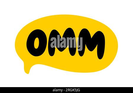 OM speech bubble. Om text. Sacred sound, syllable, mantra. Invocation in Hinduism. Meditation sound om. Vector illustration. Hand drawn quote. Doodle Stock Vector