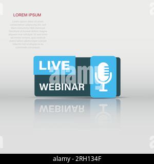 Live webinar icon in flat style. Online training vector illustration on isolated background. Conference stream sign business concept. Stock Vector