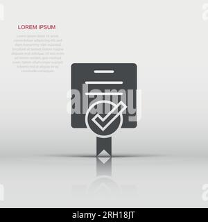 Approve certificate icon in flat style. Document check mark vector illustration on white isolated background. Approval choice business concept. Stock Vector