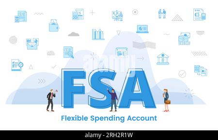 fsa flexible spending account concept with big words and people surrounded by related icon with blue color style vector illustration Stock Photo