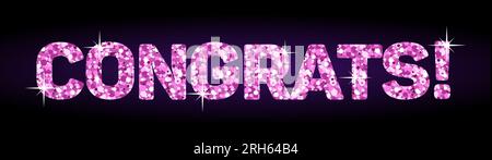 Congrats. Sparkling pink lettering made of glitter and sequins. On a dark background. For christmas, new year, poster, card, birthday party, packaging Stock Vector