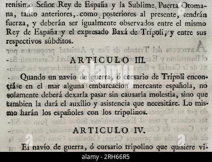 Treaty of peace and amity, adjusted between King Charles III of Spain and the Bey and Regency of Tripoli, on September 10, 1784. It was agreed that the subjects of both kingdoms would be able to trade freely and safely in the territory of both countries. Article III. Collection of the Treaties of Peace, Alliance, Commerce adjusted by the Crown of Spain with the Foreign Powers (Coleccion de los Tratados de Paz, Alianza, Comercio ajustados por la Corona de Espana con las Potencias Extranjeras). Volume III. Madrid, 1801. Historical Military Library of Barcelona, Catalonia, Spain. Stock Photo