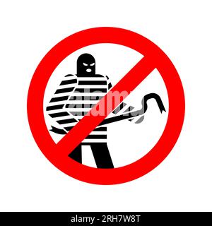 Stop Thief. Ban of Robber. Red prohibitory road sign Stock Vector