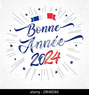 Bonne annee 2024 elegant lettering. French text - Happy New Year. 2024 numbers, blue stars and calligraphy. Vector illustration for greeting banner Stock Vector