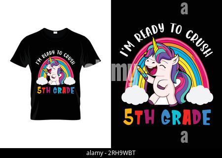 I'm Ready To Crush 5th Grade Dabbing Unicorn Back to School T-shirt Stock Vector